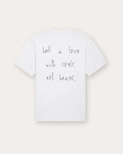 Fall in love with souls, not faces t-shirt